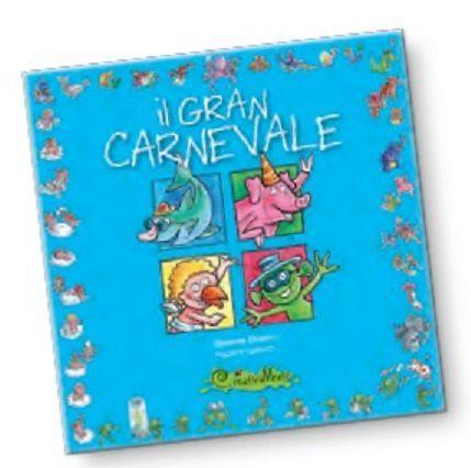 Il gran carnevale - Roberto Piumini - 2