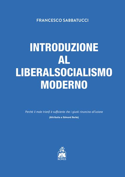 Introduzione al liberalsocialismo moderno - Francesco Sabbatucci - copertina