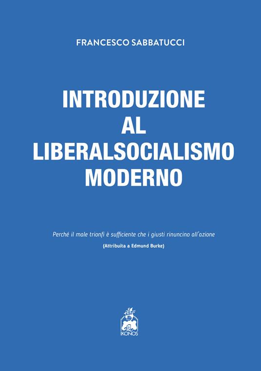 Introduzione al liberalsocialismo moderno - Francesco Sabbatucci - copertina