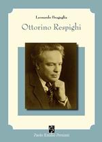 Ottorino Respighi e i suoi interpreti