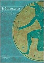 Il minotauro. Problemi e ricerche di psicologia del profondo (2011). Ediz. italiana e inglese. Vol. 2
