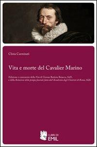 Vita e morte del cavalier Marino - Clizia Carminati - copertina
