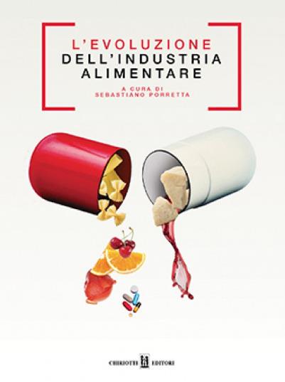 L' evoluzione dell'industria alimentare - copertina
