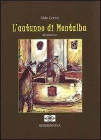L' autunno di Montalba - Aldo Cervo - copertina