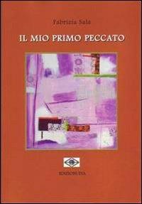 Il mio primo peccato - Fabrizia Sala - copertina