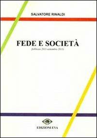 Fede e società (febbraio 2011-settembre 2013) - Salvatore Rinaldi - copertina