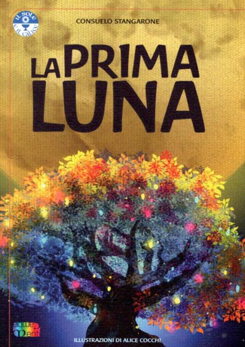 La prima Luna - Consuelo Stangarone - copertina