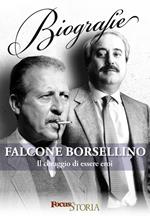 Falcone e Borsellino. Il coraggio di essere eroi