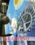 Tarantino. Trasposizioni pittoriche. Ediz. italiana e inglese