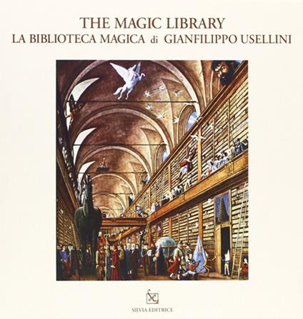 La biblioteca magica. Ediz. italiana e inglese - copertina