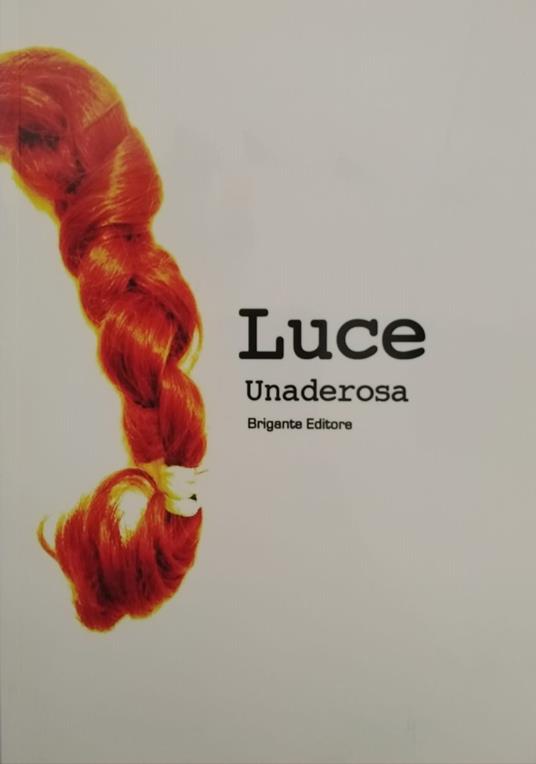 Luce - Unaderosa - copertina