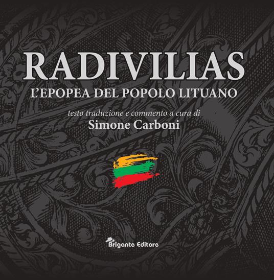 Radivilias. L'epopea del popolo lituano. Ediz. italiana e latina - copertina
