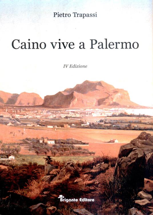 Caino vive a Palermo - Pietro Trapassi - copertina