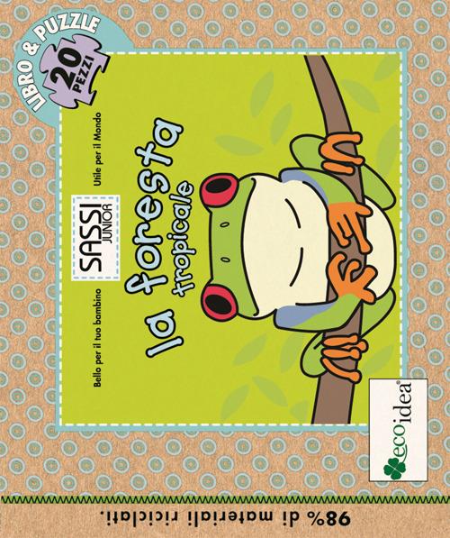 La foresta tropicale. Ediz. illustrata. Con puzzle - Jillian Phillips - copertina