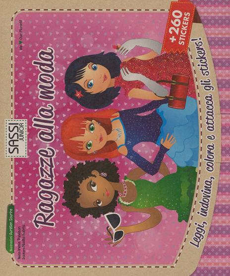 Ragazze alla moda. Con adesivi. Ediz. illustrata - Aurélien Sourire - copertina