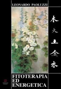 Fitoterapia ed energetica - Leonardo Paoluzzi - copertina