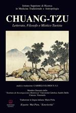 Chuang-Tzu. Letterato, filosofo e mistico taoista. Ediz. multilingue. Vol. 2