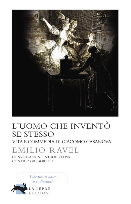 L' uomo che inventò se stesso - Emilio Ravel - ebook