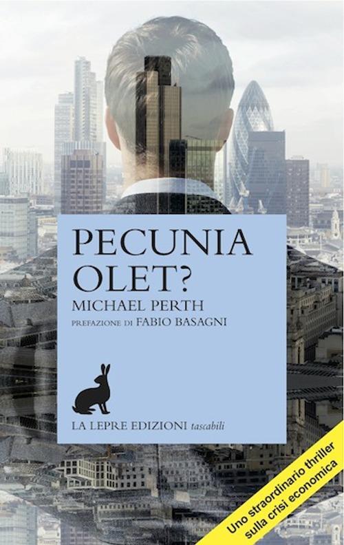 Pecunia olet? - Michael Perth - copertina