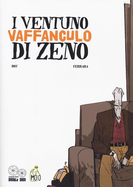 I ventuno vaffanculo di Zeno - Giulio Ferrara,Niccolò Roy Testi - copertina