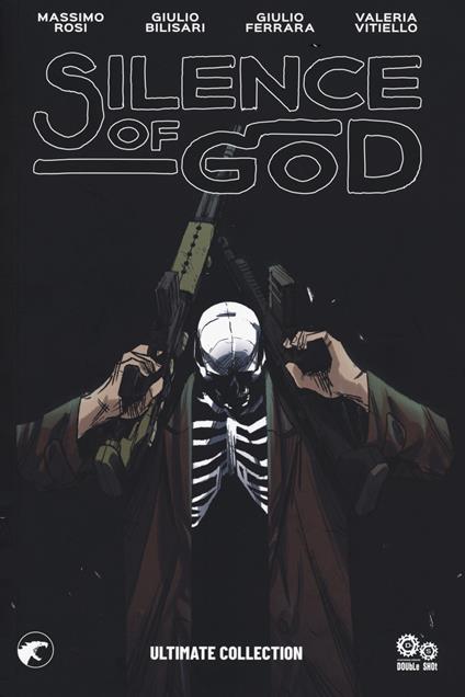 Silence of god. Ultimate collection - Massimo Rosi - copertina