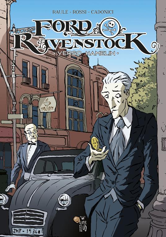Ford Ravenstock. Vol. 2: Verso Hamelin. - Susanna Raule - copertina