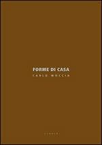 Forme di case. Ediz. italiana e inglese