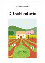 I bruchi nell'orto