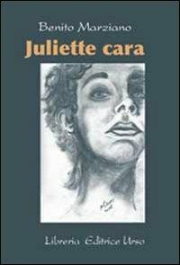 Juliette cara - Benito Marziano - copertina