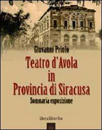 Teatro d'Avola in provincia di Siracusa - Giovanni Priolo - copertina