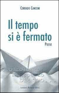 Il tempo si è fermato - Corrado Cancemi - copertina