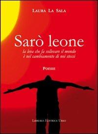 Sarò leone - Laura La Sala - copertina