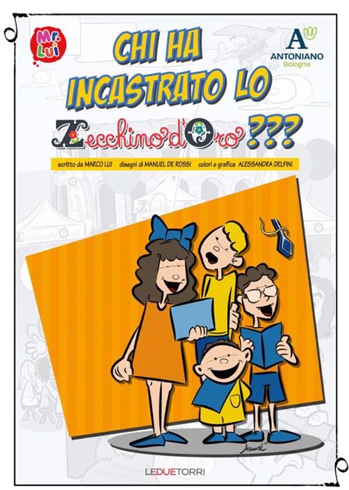 Chi ha incastrato lo Zecchino d'Oro? - Marco Lui - copertina