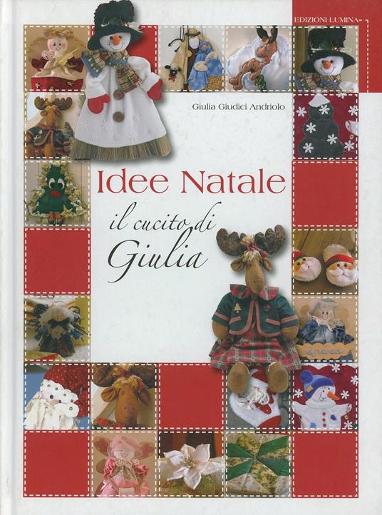 Idee Natale. Il cucito di Giulia - copertina
