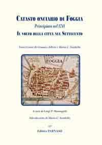 Catasto onciario di Foggia. Principiato nel 1741. Il volto della città nel Settecento - copertina