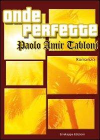 Onde perfette - Paolo Amir Tabloni - copertina