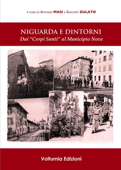 Niguarda e dintorni. Dai «Corpi Santi» al Municipio nove - copertina