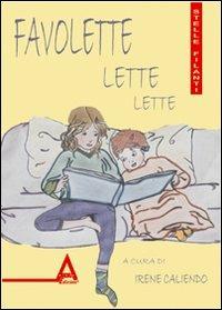 Favolette lette lette. Ediz. illustrata - copertina