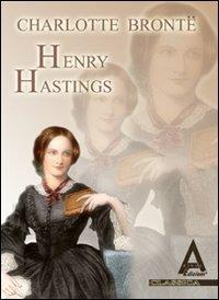 Henry Hastings - Charlotte Brontë - copertina