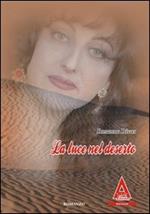 La luce nel deserto