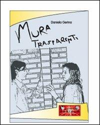 Mura trasparenti - Daniela Gerina - copertina