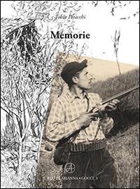 Memorie di Tobia. Narrative vere e vissute - Tobia Peracchi - copertina
