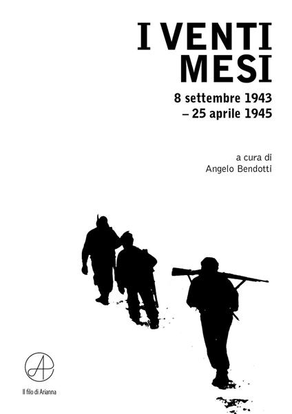 I venti mesi. 8 settembe 1943–25 aprile 1945 - copertina