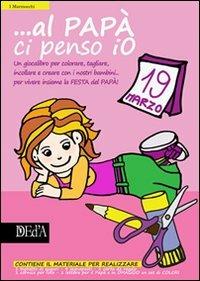 ... Al papà ci penso io. Bimba - copertina