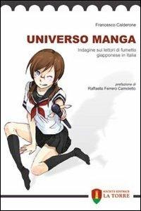 Universo manga. Indagine sui lettori di fumetto giapponese in Italia - Francesco Calderone - copertina