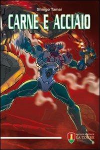 Carne e acciaio - Shingo Tamai - copertina