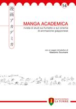 Manga Academica. Rivista di studi sul fumetto e sul cinema di animazione giapponese (2021). Vol. 14