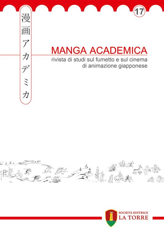 Manga Academica. Rivista di studi sul fumetto e sul cinema di animazione giapponese (2024). Vol. 17 - copertina