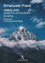 Himalaya. Diario di un filosofo in Nepal