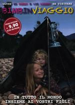 Bimbinviaggio. In tutto il mondo insieme ai vostri figli
